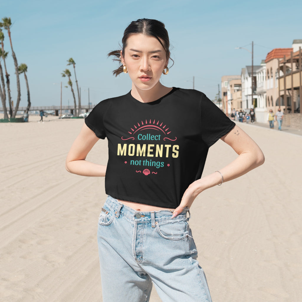 Collect Moment Not Things Women's Flowy Cropped Tee